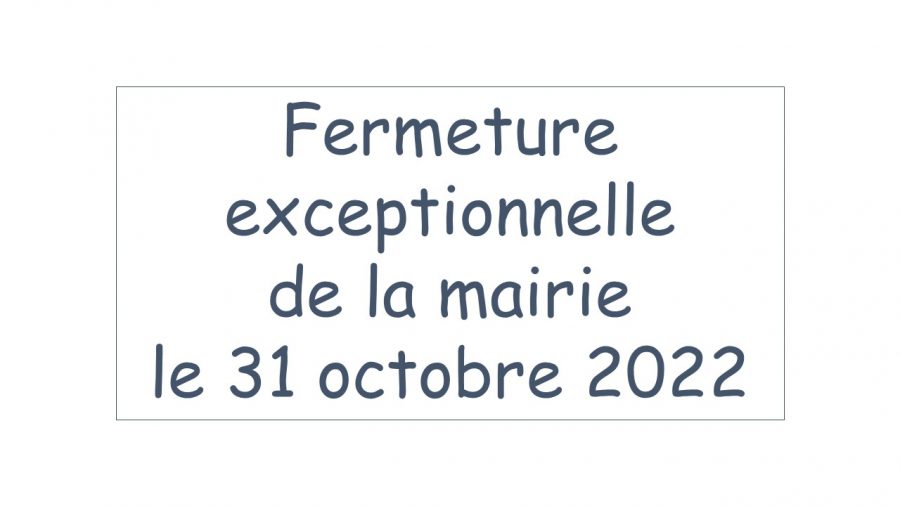 fermeture-exceptionnelle